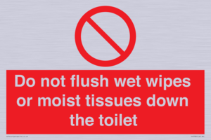 Do not flush wet wipes or moist tissues down the toilet